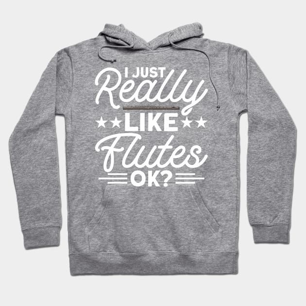 Flutist Musical Instrument Flute Hoodie by Toeffishirts